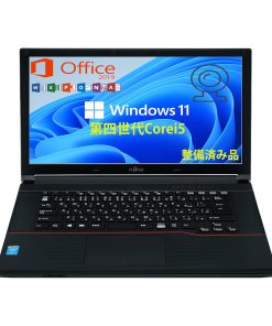 【整備済み品】ノートパソコン 富士通 [ PCステージ W.R.K 外付けカメラ付属]A574/Office 2019/Win 11 Pro/15.6型/WIFI/Bluetooth/Core i5 4210M 2.6GHz/メモリー8GB/SSD128GB